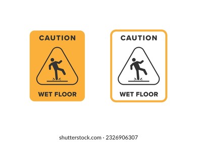 Wet floor icon vector design, signboard caution icon wet or slippery floor