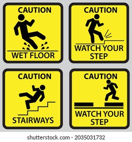 Wet floor, stairways, watch your step - set of vector caution signs. Yellow and black warning icons. Stop ahead, warning - go slow, warning- tripping hazard