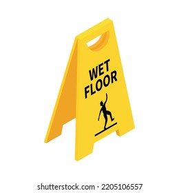 Wet Floor Yellow Caution Sign On White Background 3d Isometric Vector Illustration