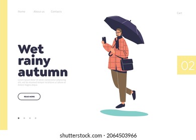 Wet rainy autumn concept of landing page with man walking in rain holding open umbrella. Bad fall weather and day forecast. Cartoon flat vector illustration