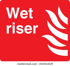 Wet riser red and white sign board