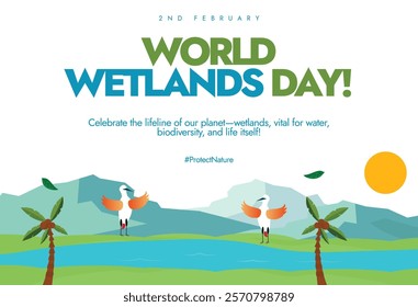 Wetlands Day. World Wetlands Day social media awareness banner with nature, environment, birds, canal, rivers, trees and mountains. Landscape Vector stock illustration