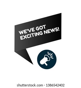 We've Got Exciting News - banner with speaker
