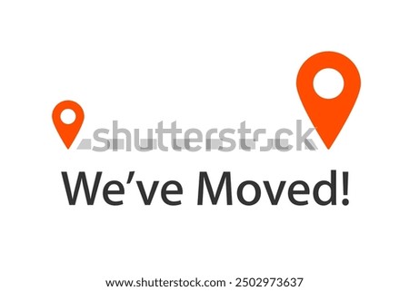 Weve Moved message icon. Clipart image isolated on white background