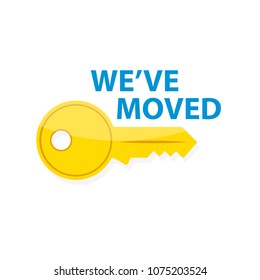 We've Moved. Moving Office Sign. Clipart Image Isolated On White Background