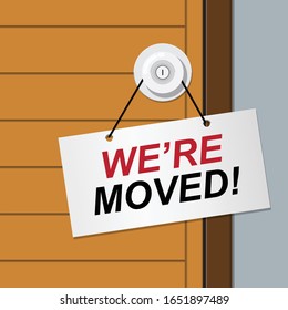 we've moved sign hanging on the door.vector flat design.