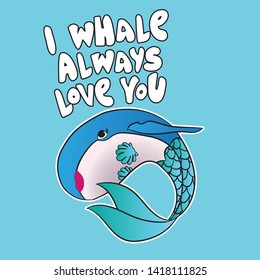 Free Free 255 I Whale Always Love You Svg SVG PNG EPS DXF File