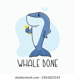 whale cartoon character giving thumbs up, liking with text whale done. graphic vector illustration.