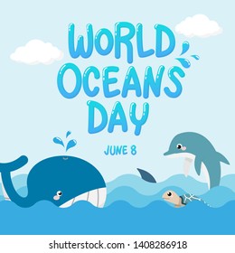 whale , dolphin , shark and turtle in the ocean with text World Oceans Day. vector of marine life for celebration dedicated to help protect, and conserve world oceans, water, ecosystem 