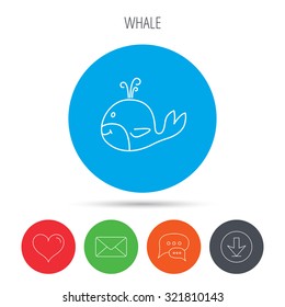 Whale icon. Largest mammal animal sign. Baleen whale with fountain symbol. Mail, download and speech bubble buttons. Like symbol. Vector