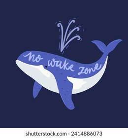 Whale sleep quote poster, blue typography print No wake zone lettering.