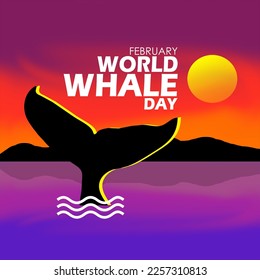 Whale tail view on sea surface with island at sunset and bold text to commemorate World Whale Day on February 19
