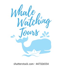 Whale watching tours logo in handwritten style with text, blue whale silhouette, splashes and paper ship. Vector illustration isolated on white background.