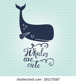 Whales are cute. Sweet whale on sea textured background in vector. Lovely childish card in blue colors
