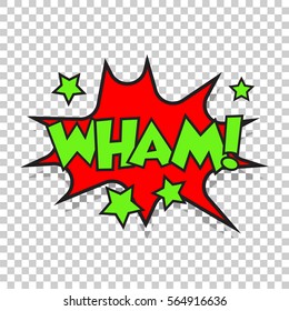 Wham comic sound effects. Sound bubble speech with word and comic cartoon expression sounds vector illustration.