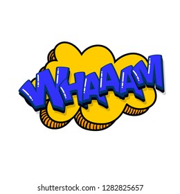 Wham comic text sound effects pop art style. Vector speech bubble word and short phrase cartoon expression illustration. Comics book colored background template.