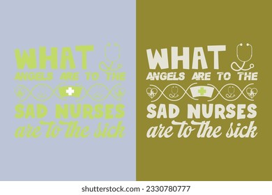 What Angels Are To The Sad Nurses Are To The Sick, Nurse Heart Shirt, Half Leopard Nurse, Nurse Lover, Nurse Shirt EPS for Nurses, Nursing Life