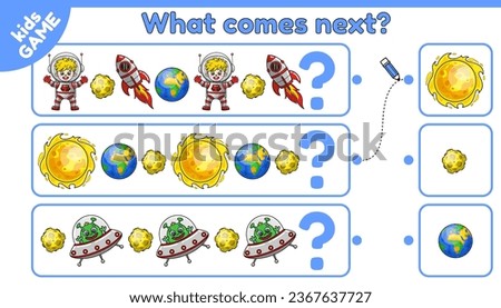 What comes next is. Game for education kids. Choose space object and complete pattern. Educational puzzle for the development logic in children. Cartoon astronauts, planets, rockets and aliens. Vector