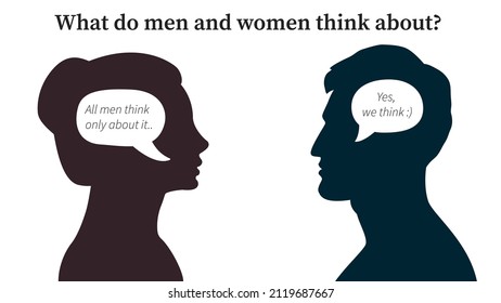 What do men and women think about? Man and woman look at each other, side view. Men and women have different thoughts in speach bubbles. Concept of matching male and female minds. 
