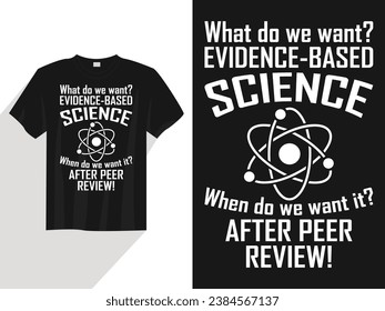 What do we want evidence based science