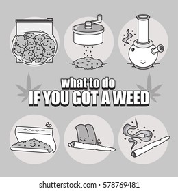 "what to do if you got a weed" series. EPS 10. Vector illustration(poster) in line art style.  6 Isolated object.