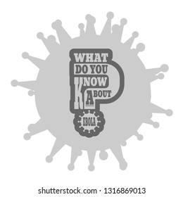 What do you know about Ebola question. Medical education relative illustration. Scientific medical designs. Virus diseases relative theme.