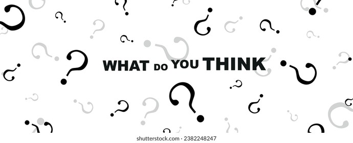 what do you think sign on white background