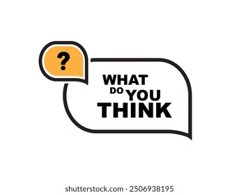 what do you think sign on white background