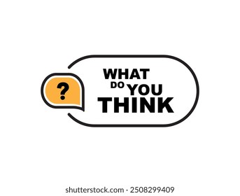 what do you think sign on white background