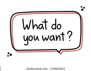 What Do You Want Images Stock Photos Vectors Shutterstock