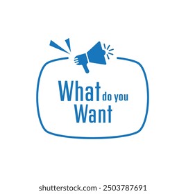 what do you want text information sign