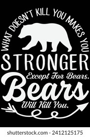 What Doesn't Kill You Makes You Stronger eps cut file for cutting machine
