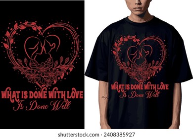 what is done with love is done well vector file