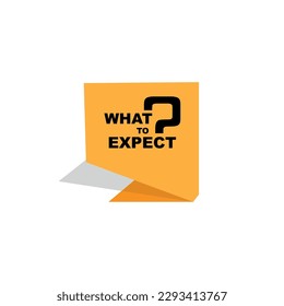 what to expect sign on white background