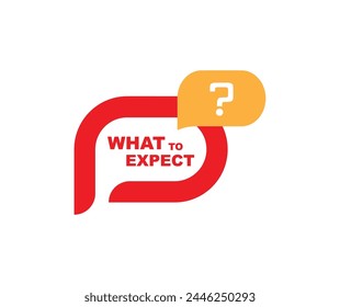what to expect sign on white background