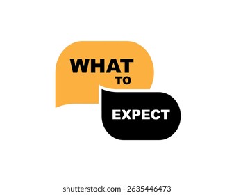 what to expect sign on white background