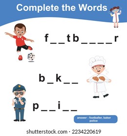 What letters are missing? Complete the words. Educational Printable word game worksheet for toddlers. Writing practice for children. Kids' dream job edition. Kawaii cartoon vector illustration file. 
