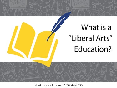 What Is A Liberal Arts Education