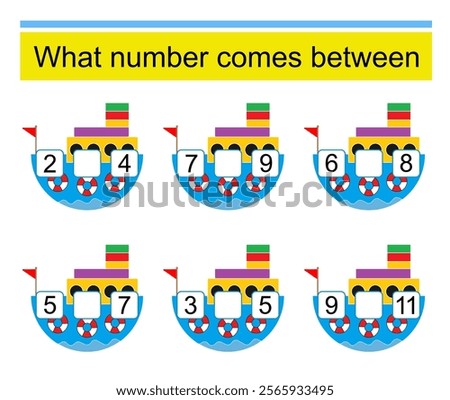 What number comes between? Math worksheets for children. Vector illustration of cartoon boat.