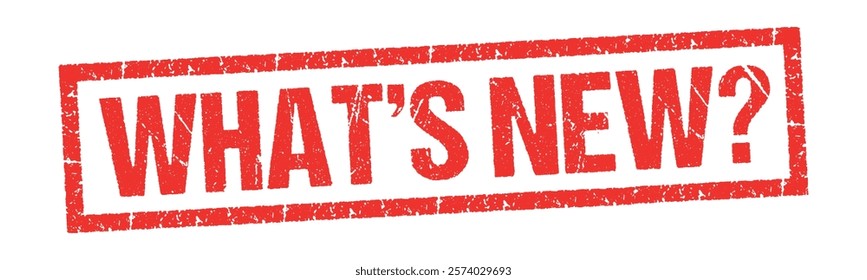 What' new? on red rubber stamp