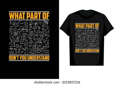 What part of didn't you understand vector t shirt