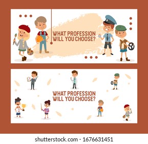 What Profession Will You Choose Banner For School And Kindergarten, Working Profession Character Child Flat Vector Illustration. School Job Fair, Kid Choose Future Specialty, Occupation.