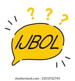 What is IJBOL? Question, ex Lol phrase. Gen-Z version of LOL, stands for “I just burst out laughing”, Vector yellow speech bubble icon question mark, badge illustration on white background