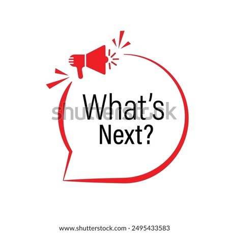 what s next text information sign