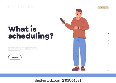 What is schedule concept for landing page design template with young man character using mobile app