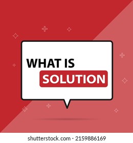 ¿Qué es la insignia de la solución en la burbuja del discurso? vector plano sobre fondo rojo aislado.