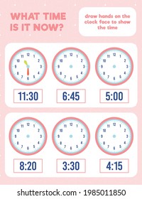 What time is it? Draw hands on the clock face. Time worksheet practice print page.