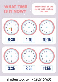 What time is it? Draw hands on the clock face. Time worksheet practice print page.