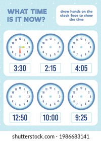 What Time Is It? Draw Hands On The Clock Face. Time Worksheet Practice Print Page.