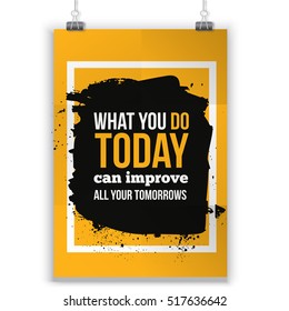 What You Do Today Images Stock Photos Vectors Shutterstock